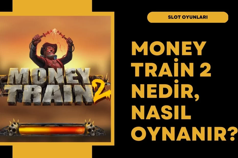 Money Train 2